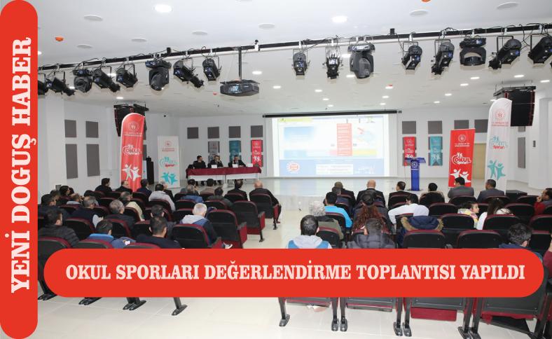 OKUL SPORLARI DEĞERLENDİRME TOPLANTISI YAPILDI