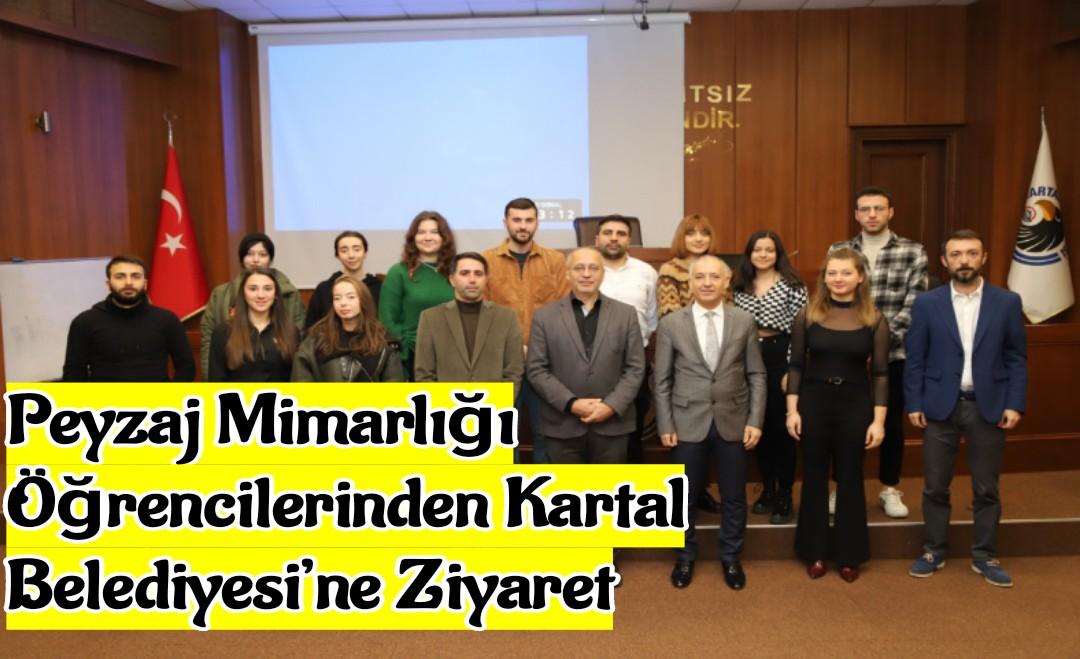 PEYZAJ MİMARLIĞI ÖĞRENCİLERİNDEN KARTAL BELEDİYESİ’NE ZİYARET