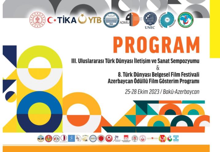 ‘III. ULUSLARARASI TÜRK DÜNYASI İLETİŞİM VE SANAT SEMPOZYUMU’ BAKÜ’DE GERÇEKLEŞECEK