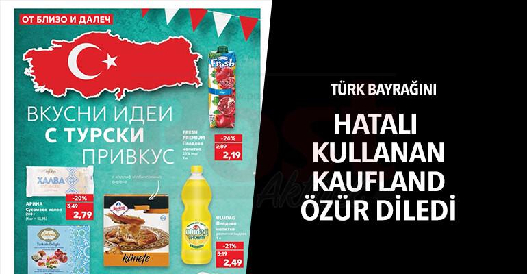 TÜRKİYE HARİTASINI HATALI KULLANAN KAUFLAND ‘ÖZÜR’ DİLEDİ